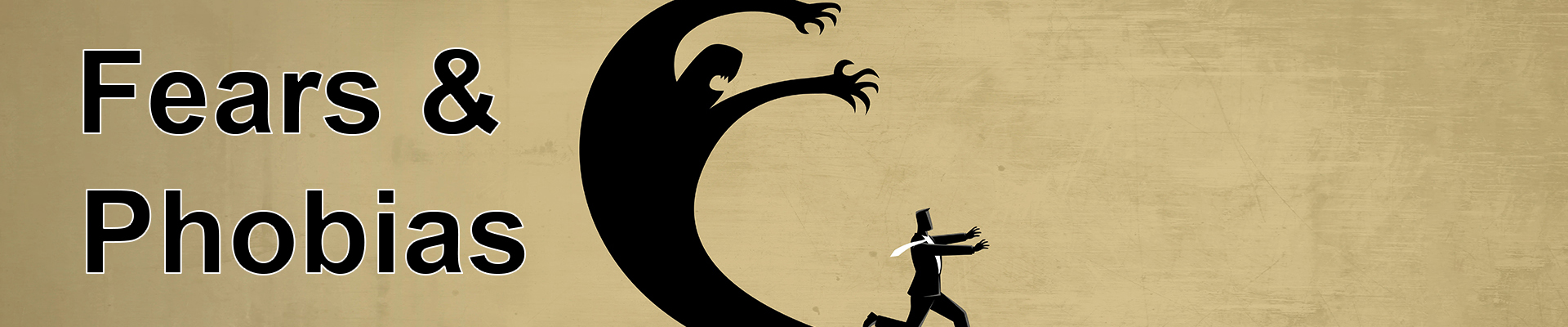 Fears & Phobias